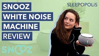 SNOOZ Review - Can This White Noise Machine Help You Sleep?