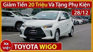 Giá xe Toyota Wigo cuối tháng 12.Giảm tiền mặt,tặng phụ kiện,rẻ hơn xe I10. [Xe Việt]