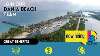 Join the Dania Beach Team