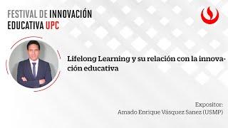 Webinar Lifelong Learning y su relación con la innovación educativa