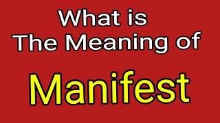 Meaning of Manifest | Meaning Of Meaning of Manifest | English Vocabulary