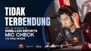 Kekalahan Tidak Terbendung di MPL | REBELLION ESPORTS MIC CHECK