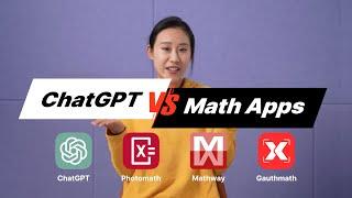 We Put ChatGPT and Three Other Math Apps to the Test - Here's What We Found!