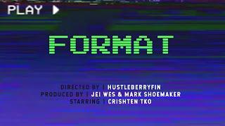 Hustleberryfin - "Format" (Official Music Video)