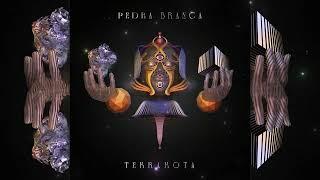 Pedra Branca - Terrakota [Full Album]