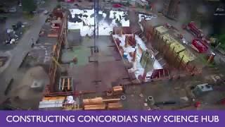 Constructing Concordia's new Science Hub