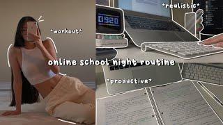 my PRODUCTIVE online school night routine 2021