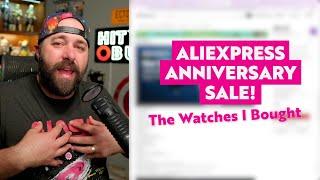 AliExpress Anniversary Sale Watches 2025 - What I Purchased