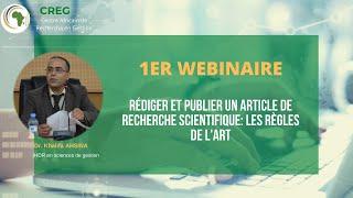 1er WEBINAIRE:Rédiger et publier un article de recherche scientifique : les règles de l'art.