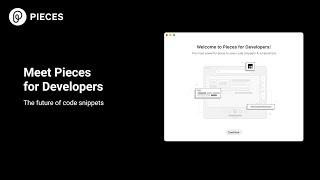 Meet Pieces for Developers | The future of code snippets