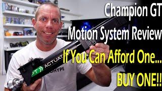 PT Actuator Champion GT Motion System Review - If You Can Afford One...    Buy One!