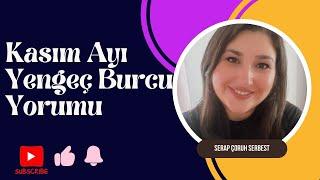 Yengeç Burcu Kasım Ayı Burç Yorumu (2024)