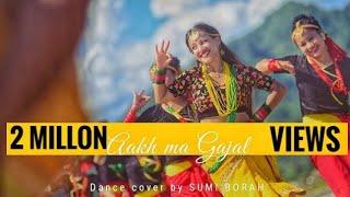 AakhaMa Gajal || Dance cover || Sharmila Rai || Sumi Borah & Group