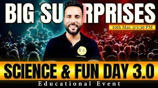 Big Surprise for All | Lets Celebrate Science and fun Day 3.0 | Ashu Sir