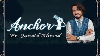 Wedding Anchoring Er. Junaid Ahmed | Wedding Host | Anchoring