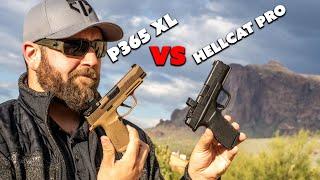 Hellcat Pro vs P365XL... Which is the better CCW?