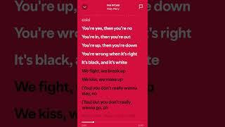 Hot N Cold - Katy Perry - Lyrics (Remix) #spotify #lyrics #like  #hotncold #katyperry #music