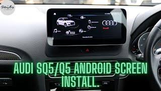 Audi SQ5/Q5 10.25" Android Screen Install.