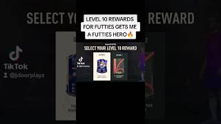 LEVEL 10 REWARDS FOR FUTTIES GETS ME A FUTTIES HERO#shorts #fifa #fifa23 #fut #memes #short #pack