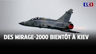 Des Mirage-2000 bientôt à Kiev