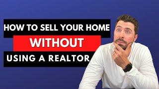 How To Sell Your Home Without A Realtor in Durham Region