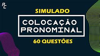 Colocação Pronominal - |Simulado - 60 Questões|