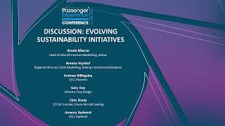 Evolving Sustainability Initiatives in Air Travel - Passenger Experience Conference 2023