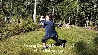 Double Handed Big Saber - Shuang Shou Da Dao 双手大刀