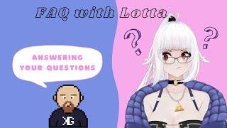 FAQ with Lotta w/ engl Subtitles