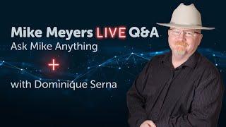 Mike Meyers LIVE Q & A Monday, December 20 2021 Feature Guest:  Dominique Serna