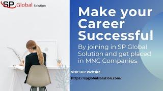 Make your Career Successful in Lockdown by Joining in SP Global solution