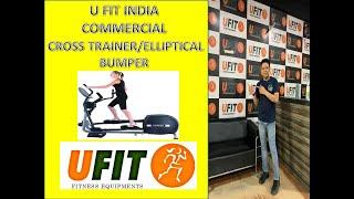 LIVE DEMO U FIT COMMERCIAL ELLPTICAL BUMPER BY PUNEET GARG || U FIT INDIA || HINDI #fitness