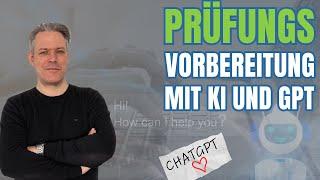 Prüfungsvorbereitung und Lernen mit ChatGPT und KI! Beispiele, Möglichkeiten, Tipps & Grenzen