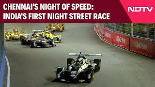 Formula 4 Chennai News | Chennai's Night of Speed: India's First Night Street Race