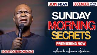 SUNDAY SECRETS, 1ST DECEMBER 2024 - Apostle Joshua Selman Koinonia Morning Service