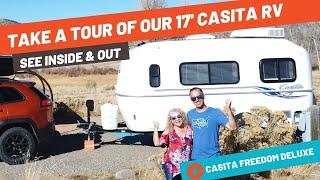 TAKE A TOUR OF OUR NEW RV – 2019 CASITA TRAVEL TRAILER FREEDOM DELUXE 17' + BLOOPERS! | RV Living