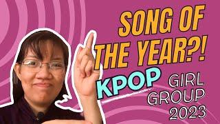 Top 10 Kpop Girl Group Songs of 2023! | KPOPANTE’s Picks! 