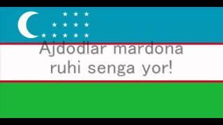 "O'zbekiston Respublikasining Davlat Madhiyasi" - National Anthem of Uzbekistan