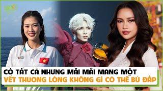 Có tất cả nhưng mãi mãi mang một vết thương lòng không gì có thể bù đắp