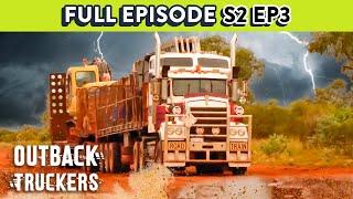 Heavy Rain Forces Steve Grahame Over Corrugations & Bog Holes | Outback Truckers S2 Ep3 FULL EPISODE