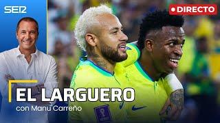 EL LARGUERO: HAY CASO VINICIUS Y NEYMAR SUEÑA CON VOLVER AL BARÇA (13/02/2025)