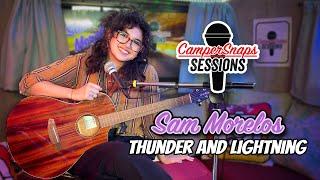 Sam Morelos performs "Thunder and Lightning" LIVE on CamperSnaps Sessions