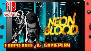 Neon Blood - (Nintendo Switch) - Framerate & Gameplay