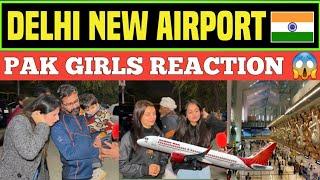 DELHI NEW AIRPORT  | Indira Gandhi International Airport | PAK Girls  Reaction | Team Swag