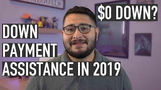 Is it worth getting Down Payment Assistance in 2019? (First Time Home Buyer)