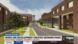 Growing pains in Peachtree Corners over new development