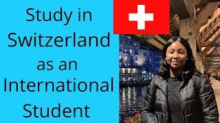 Study in Switzerland as an International Student