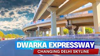 Dwarka Expressway: Transforming Delhi's Skyline - MASSIVE Upgrade of India Infrastructure