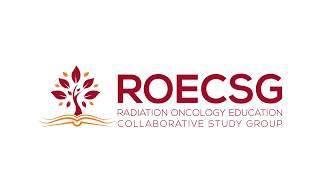 ROECSG 2019 - "Non-Clinical Time in Radiation Oncology Residency Programs" Akash Parekh MD