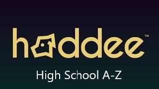 Haddee High School A-Z FAQ Showcase!